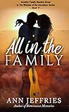 All in the Family (Family Reunion: Wisdom of the Ancestors #17)
