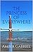 The Princess of Everywhere (Edge of the Sword, #5)
