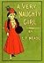 A Very Naughty Girl by L.T. Meade