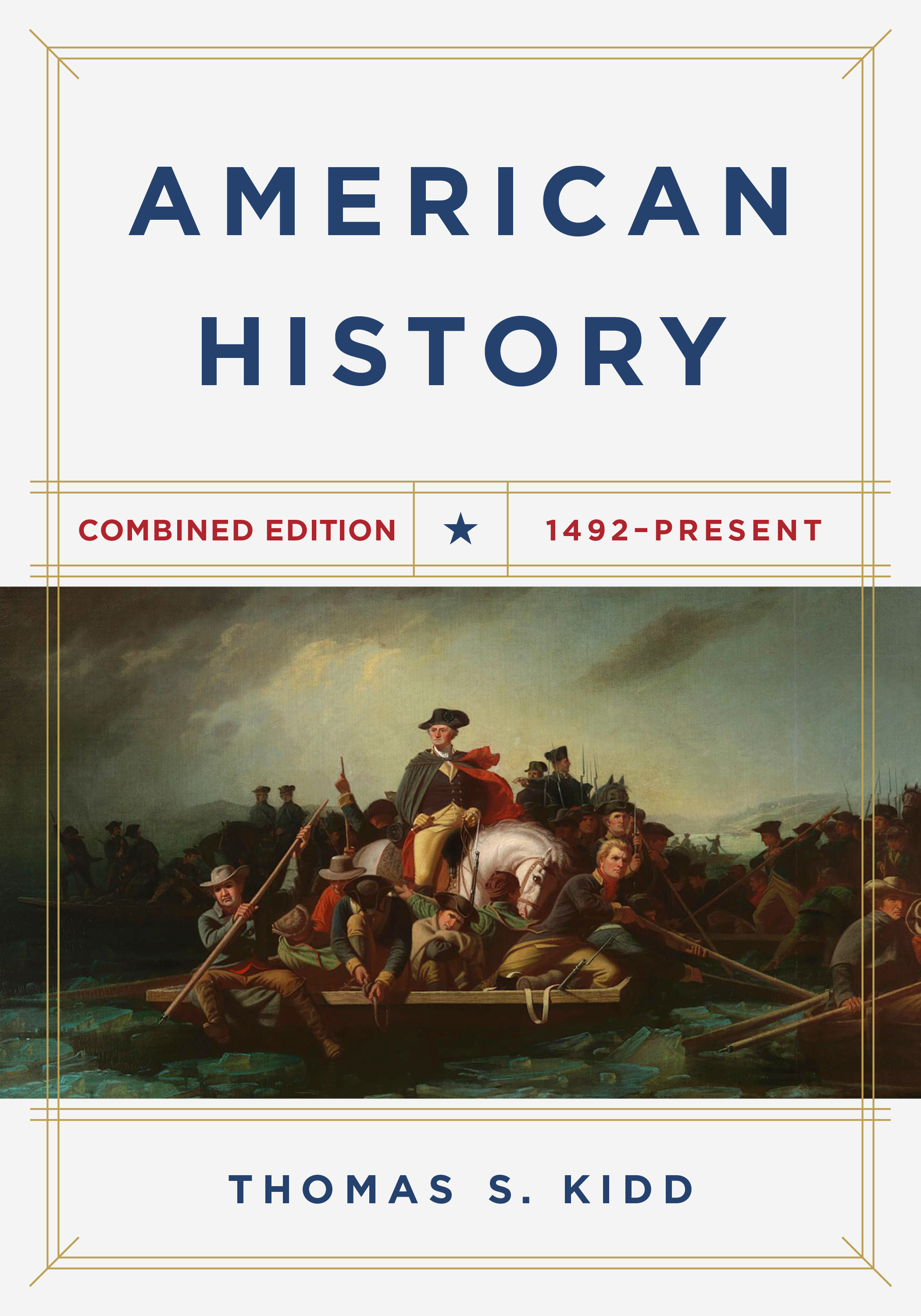 American History, Combined Edition: 1492 - Present (Paperback)