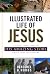 Illustrated Life of Jesus, ...