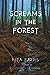 Screams in the Forest by Nita Farris