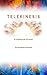 Telekinesis: A Serious Guide