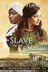 A Slave of the Sh...