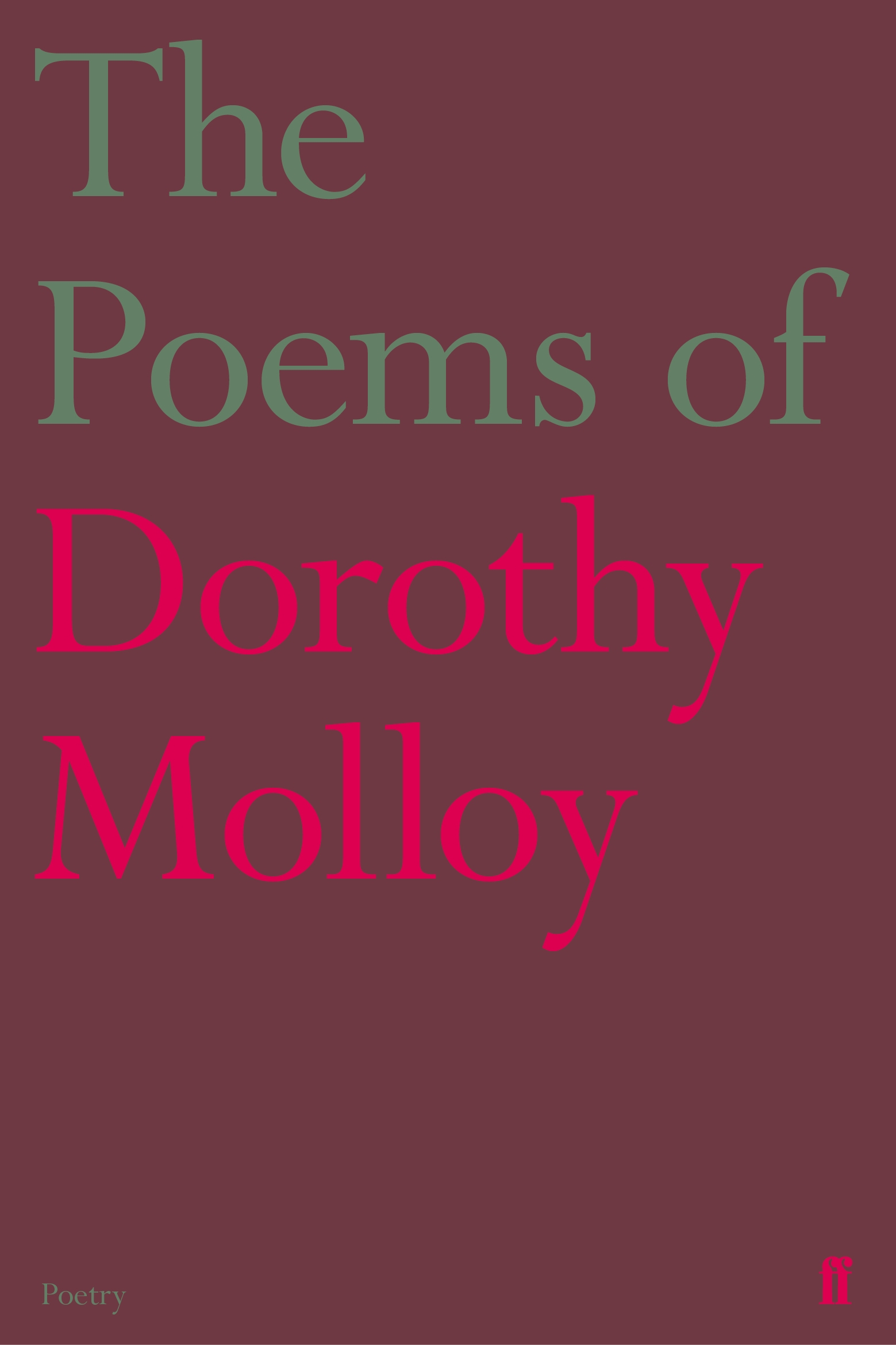 Poems of Dorothy Molloy, The (Hardcover)