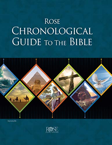 Rose Chronological Guide to the Bible (Rose Bible Charts & Time Lines)