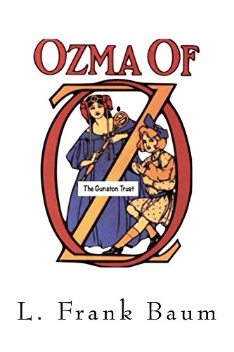 Ozma of Oz - No.3 - ILLUSTRATED: Oz Series