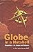 Globe in a Nutshell