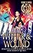 Wither & Wound (Mount Olympus Academy #3)