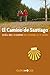 El Camino de Santiago en Ca...