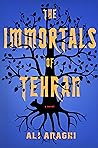 The Immortals of Tehran