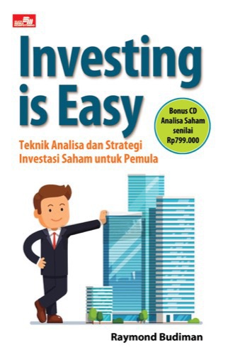 Investing is Easy: Teknik Analisa dan Strategi Investasi Saham untuk Pemula (Paperback)