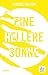 Eine hellere Sonne: Roman