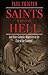 Saints Who Saw Hell: And Other Catholic Witnesses to the Fate of the Damned