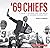 '69 Chiefs: A Team, a Season, and the Birth of Modern Kansas City