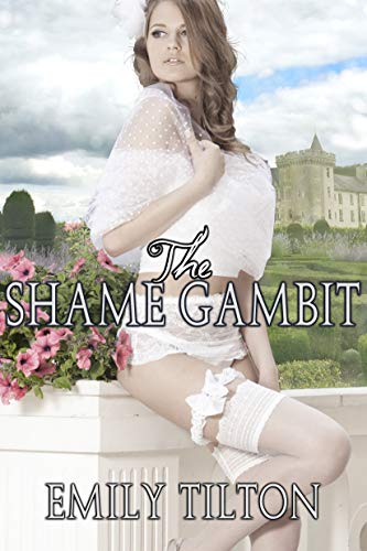 The Shame Gambit (Bound for Service #6)