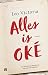 Alles is OKÉ
