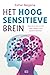 Het hoogsensitieve brein