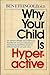 Why Your Child Is Hyperactive