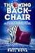 Throwing Back the Chair by Nino Frostino Throwing Back the Chair by Nino Frostino