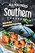 All You Need Southern Cookb...