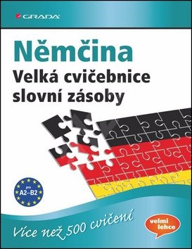 Němčina: Velká cvičebnice slovní zásoby