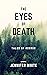The Eyes of Death: Tales of...
