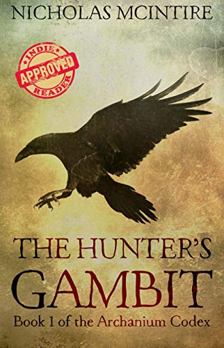 The Hunter's Gambit (The Archanium Codex #1)