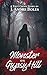 Monster on Gypsy Hill by J. Andre Boles
