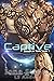 Captive by Iona Strom Captive by Iona Strom