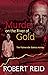 Murder on the river of gold