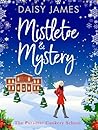 Mistletoe & Mystery