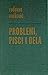Problemi, pisci i dela