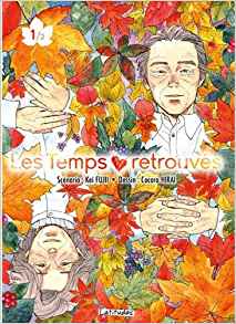 Les Temps retrouvés, Tome 1 (Paperback)