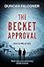 The Becket Approval