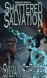 Shattered Salvation