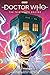 Doctor Who: The Thirteenth Doctor Vol. 3: Old Friends