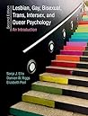 Book cover for Lesbian, Gay, Bisexual, Trans, Intersex, and Queer Psychology: An Introduction