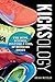 Kicksology: The Hype, Scien...