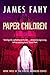 Paper Children (Phoebe Hark...
