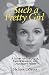 Such a Pretty Girl: A Story of Struggle, Empowerment, and Disability Pride