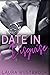 Date in Disguise: A Sweet Billionaire Romance (Billionaires of Brighton City Book 1)
