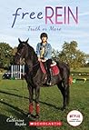 Truth or Mare (Free Rein, #3)