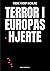 Terror i Europas hjerte