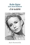 J'ai oublié by Bulle Ogier