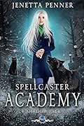 Spellcaster Academy: Shadow Pack, Episode 4