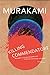 Killing Commendatore by Haruki Murakami