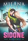 Sidone by Milana Jacks