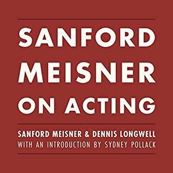 Sanford Meisner on Acting