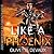Like a Phoenix (Disorderly Elements 04)